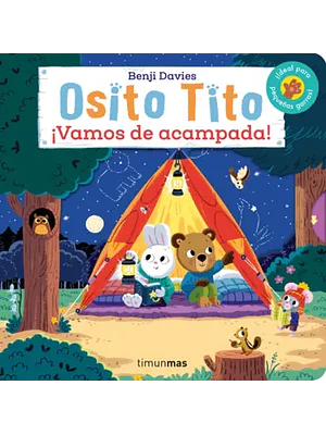 OSITO TITO. VAMOS DE ACAMPADA