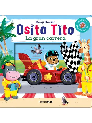 OSITO TITO. LA GRAN CARRERA