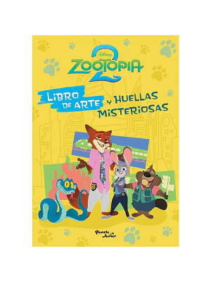 ZOOTOPIA 2. LIBRO DE ARTE Y HUELLAS MISTERIOSAS