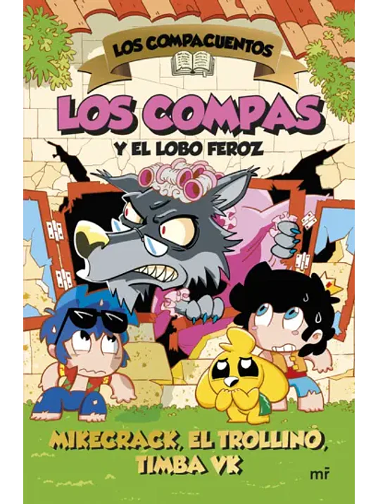 LOS COMPAS Y EL LOBO FEROZ 1