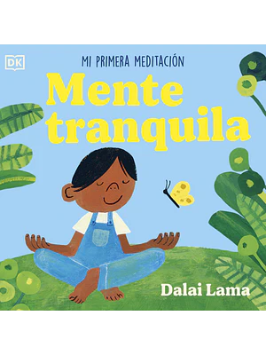 MENTE TRANQUILA: MI PRIMERA MEDITACIÓN