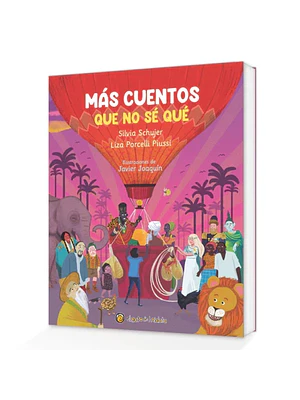 MÁS CUENTOS QUE NO SÉ QUÉ