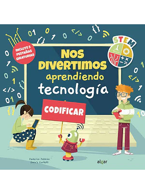 NOS DIVERTIMOS APRENDIENDO TECNOLOGIA