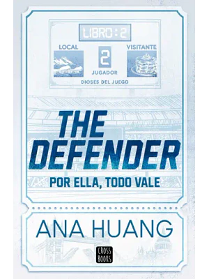 DIOSES DEL JUEGO 02: THE DEFENDER