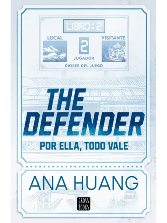 DIOSES DEL JUEGO 02: THE DEFENDER 1