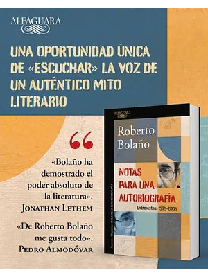 NOTAS PARA UNA AUTOBIOGRAFIA. ENTREVISTAS 1975-2003