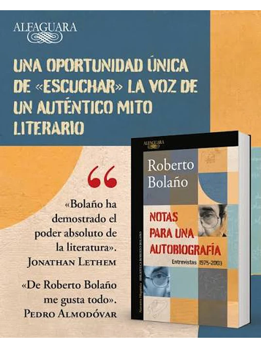 NOTAS PARA UNA AUTOBIOGRAFIA. ENTREVISTAS 1975-2003 1