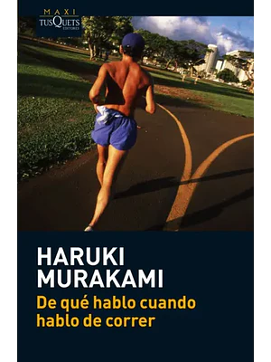 DE QUÉ HABLO CUANDO HABLO DE CORRER