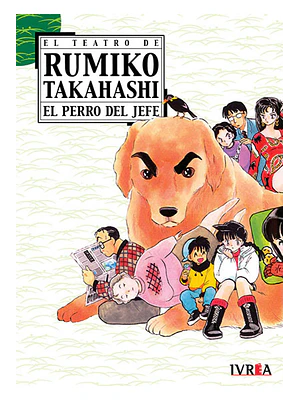 EL TEATRO DE RUMIKO TAKAHASHI: EL PERRO DEL JEFE