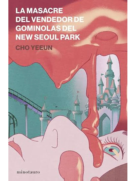 LA MASACRE DEL VENDEDOR DE GOMINOLAS DEL NEW SEOUL 1
