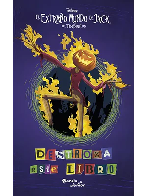 DESTROZA ESTE LIBRO. EL EXTRAÑO MUNDO DE JACK