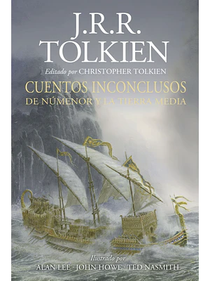 CUENTOS INCONCLUSOS. DE NUMENOR Y LA TIERRA MEDIA. ILUSTRADO - MINOTAURO