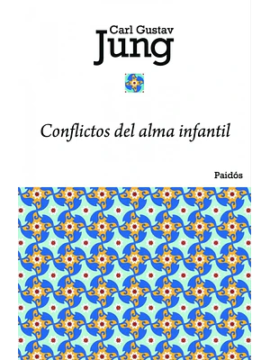CONFLICTOS DEL ALMA INFANTIL