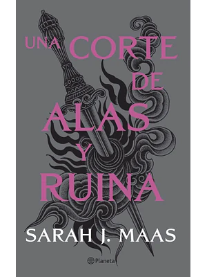 UNA CORTE DE ALAS Y RUINA - PLANETA