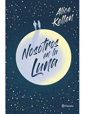 NOSOTROS EN LA LUNA - PLANETA