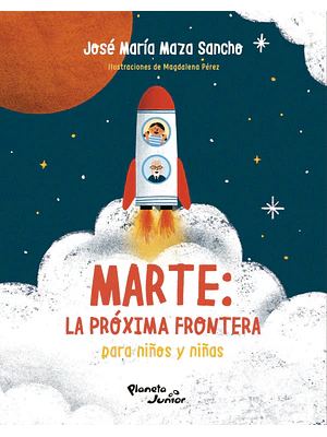 MARTE: LA PRÓXIMA FRONTERA PARA NIÑOS Y NIÑAS 