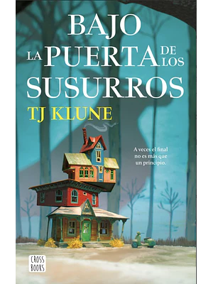BAJO LA PUERTA DE LOS SUSURROS - CROSSBOOKS