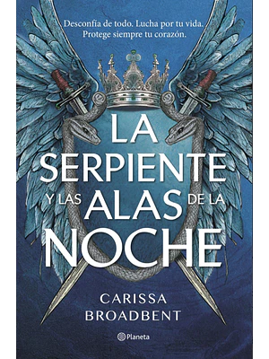 LA SERPIENTE Y LAS ALAS DE LA NOCHE