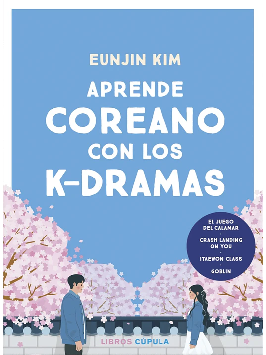 APRENDE COREANO CON LOS K-DRAMAS 1