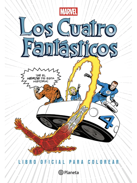 LOS CUATRO FANTÁSTICOS. LIBRO OFICIAL PARA COLOREA 1