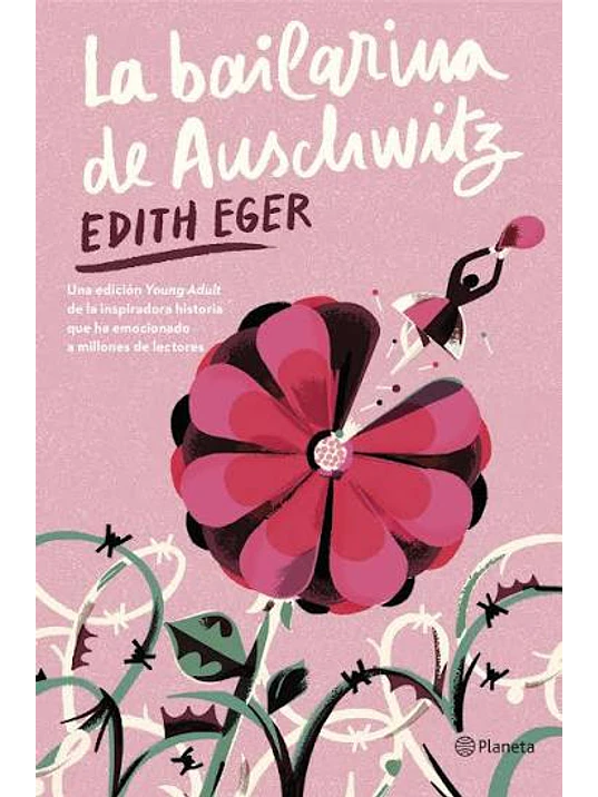 LA BAILARINA DE AUSCHWITZ (EDICIÓN YOUNG ADULT) 1