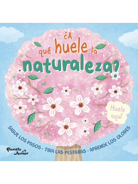 ¿A QUÉ HUELE LA NATURALEZA? 1