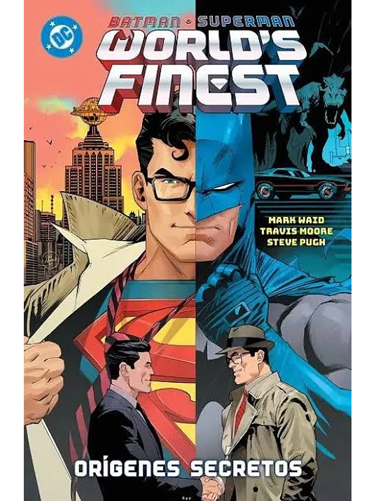 PREVENTA - AMANECER DE DC. BATMAN/SUPERMAN: WORLD'S FINEST 05: ORÍGENES SECRETOS. DC PREMIERE 1