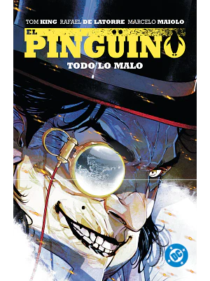 PREVENTA - AMANECER DE DC. EL PINGÜINO 02: TODO LO MALO. DC PREMIERE