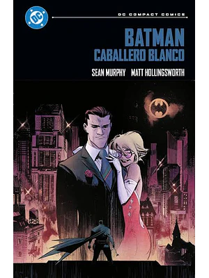 PREVENTA - BATMAN: CABALLERO BLANCO. DC COMPACT
