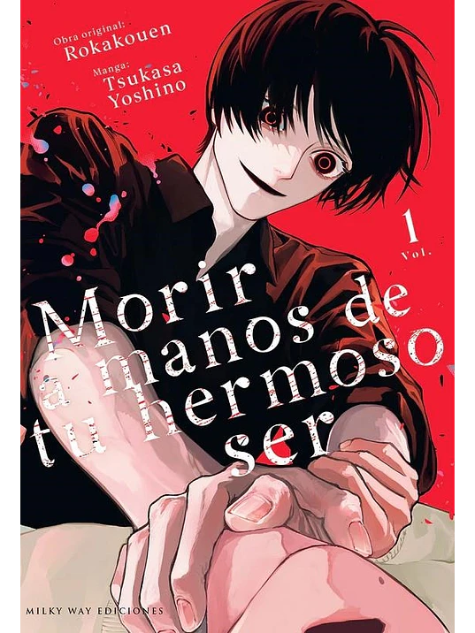 PREVENTA - MORIR A MANOS DE TU HERMOSO SER 01 1
