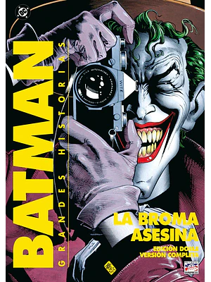PREVENTA - BATMAN: LA BROMA ASESINA (6TA EDICIÓN)