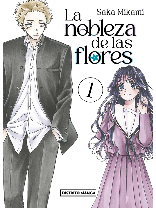 PREVENTA - LA NOBLEZA DE LAS FLORES (EDICIÓN 2 EN 1) 01 1