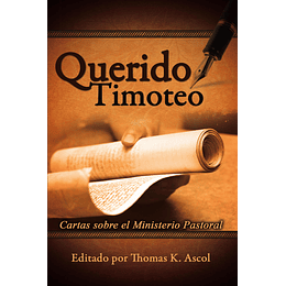 QUERIDO TIMOTEO | Thomas K. Ascol