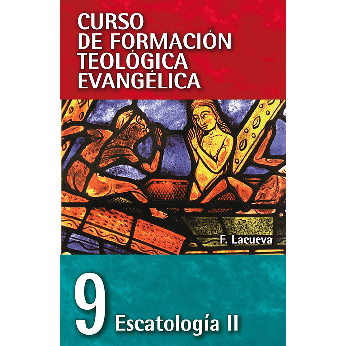 ESCATOLOGÍA II | Francisco Lacueva