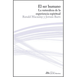 EL SER HUMANO | Ranald Macaulay y Jerram Barrs