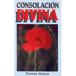 CONSOLACIÓN DIVINA | Thomas Watson 