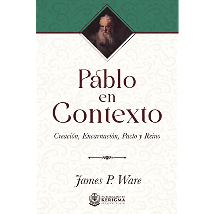 PABLO EN CONTEXTO | James P. Ware