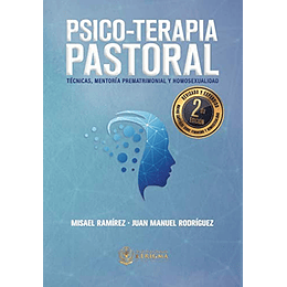 PSICO-TERAPIA PASTORAL | Misael Ramírez y Juan Manuel Rodríguez