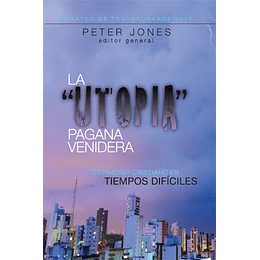 LA 'UTOPÍA' PAGANA VENIDERA | Peter Jones