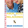 AMOR, SEXO Y RELACIONES | Dean Sherman 1