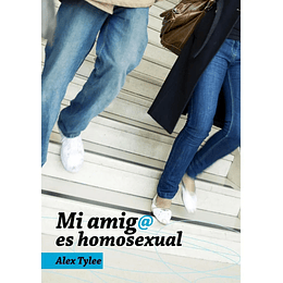 MI AMIGO ES HOMOSEXUAL | Alex Tylee