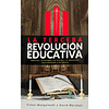 LA TERCERA REVOLUCIÓN EDUCATIVA | Vishal Mangalwadi y David Marshall 1