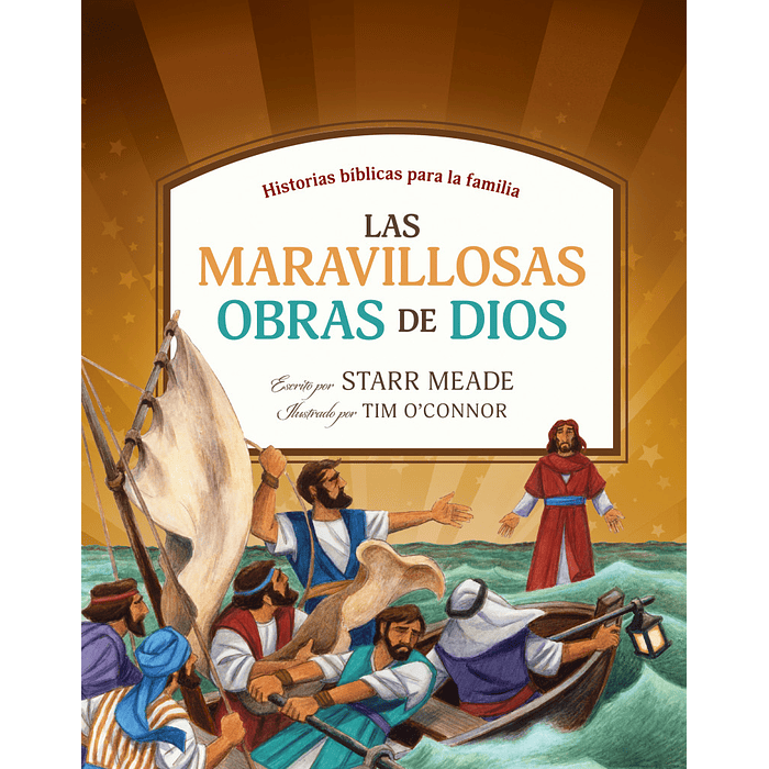 LAS MARAVILLOSAS OBRAS DE DIOS | Starr Meade