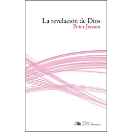 LA REVELACIÓN DE DIOS | Peter Jensen