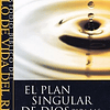 EL PLAN SINGULAR DE DIOS PARA LAS NACIONES | Darrow L. Miller, Bob Moffitt y Scott D. Allen 1