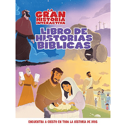 LA GRAN HISTORIA: LIBRO DE HISTORIAS BÍBLICAS