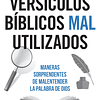 VERSÍCULOS BÍBLICOS MAL UTILIZADOS | Eric J. Bargerhuff 1