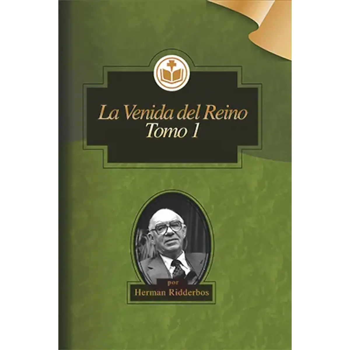 La venida del reino - tomo 2 | Herman Ridderbos