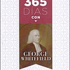 365 DÍAS CON GEORGE WHITEFIELD | Randall J. Pederson 1