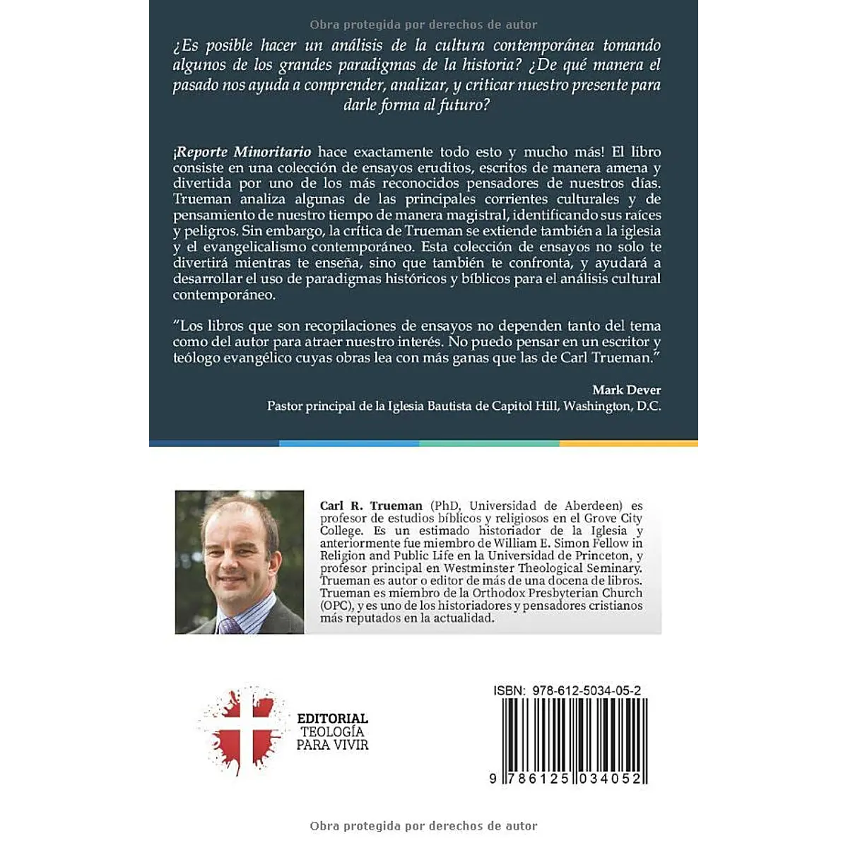 Reporte minoritario | Carl R. Trueman